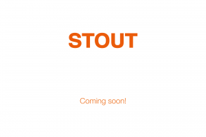 stout coming soon